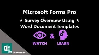 Survey Overview Using Word Document Templates - Microsoft Forms Pro Survey Overview Using Word Document Templates - Microsoft Forms Pro