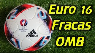 Adidas Fracas Euro 2016 Match Ball - Review