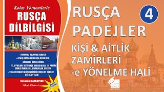 Rusça Padejler. Rusçada İsmin -e Yönelme Hali Kişi &amp; Aitlik Zamirleri