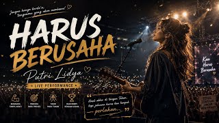 Download lagu HARUS BERUSAHA - Putri Lidya Live Performance @AfkaMusicStudio @DecAvoice 