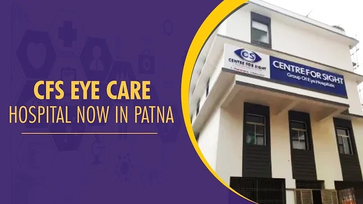 Centre for Sight | North India's best private eye care hospital in Patna