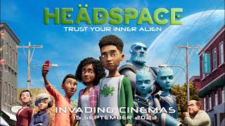 HEADSPACE 6 SEC Official Trailer