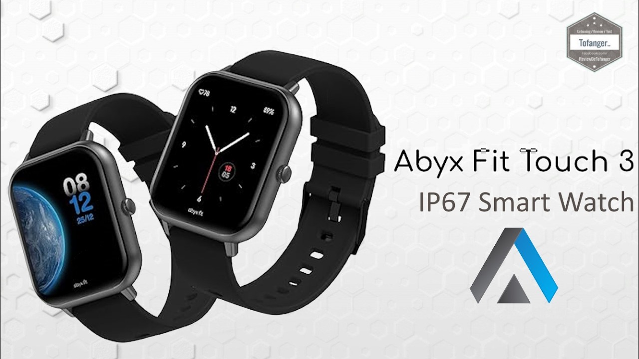 ABYX FIT Touch 3 Smartwatch - App ABYX FIT TOUCH - Android & iOS