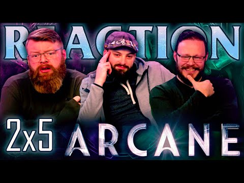 Arcane 2x5 REACTION!! "Blisters And Bedrock"