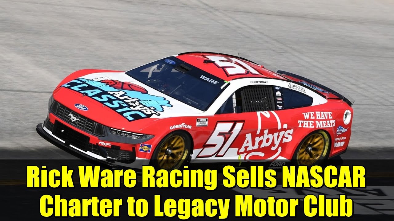 Rick Ware Racing Sells NASCAR Charter to Legacy Motor Club | Settlement Details & Future Outlook