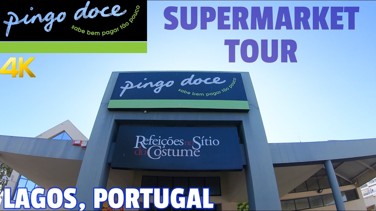 pingo-doce-supermarket-tour-lagos-portugal-2021-4k-youtube