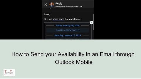 How to Send your Availability in an Email through Outlook Mobile