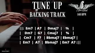 Tune Up Backing Track 140 BPM