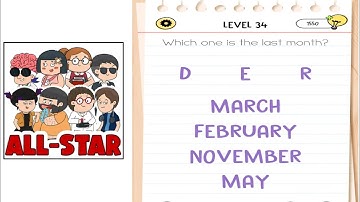 Brain test all star level 34 which one is the last month?