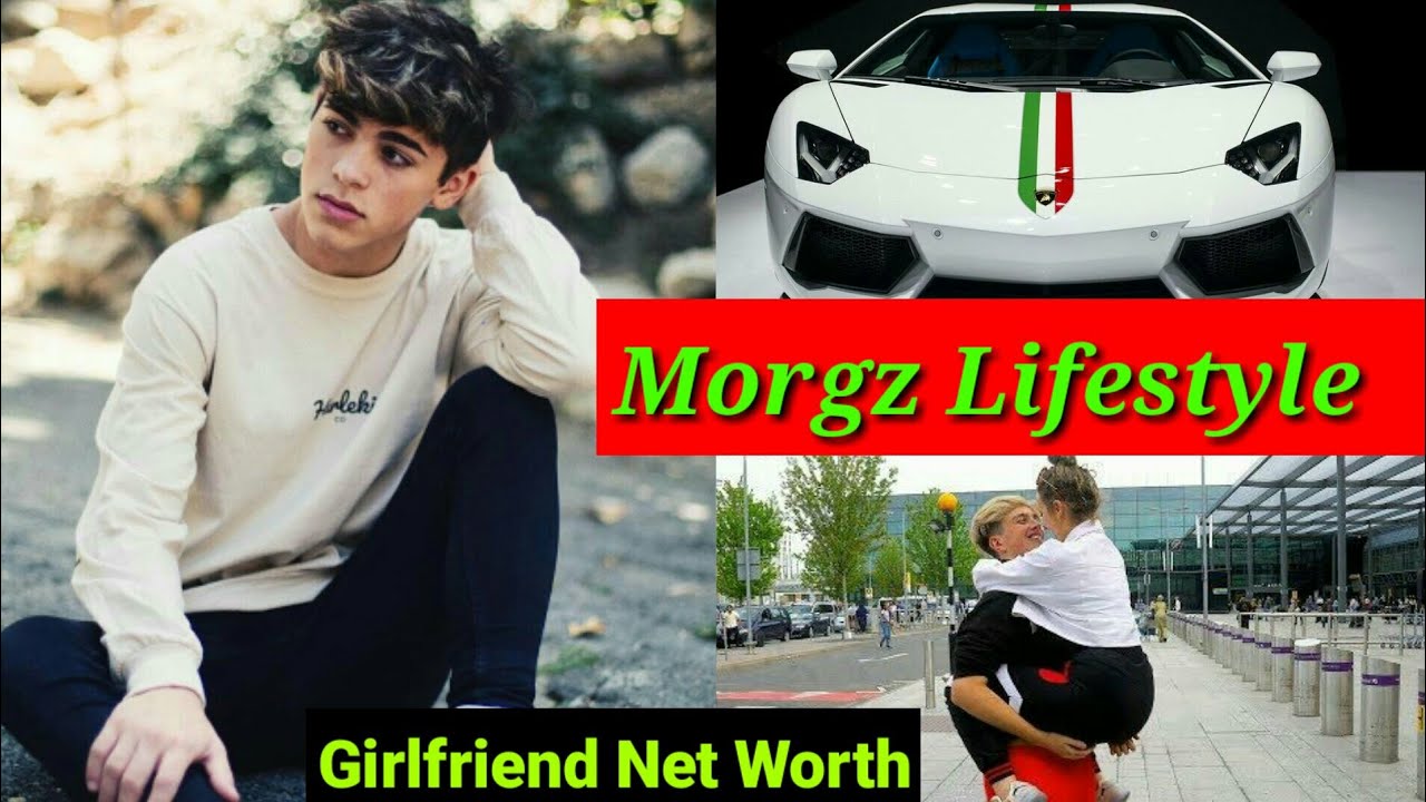 Morgz Lifestyle Net Worth Family Instagram Age Height Weight Net Worth And Girlfriend 2020 Morgz Bio