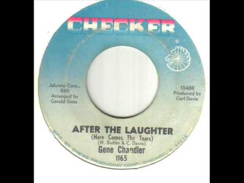 Gene Chandler After The Laughter Here Comes The Tears