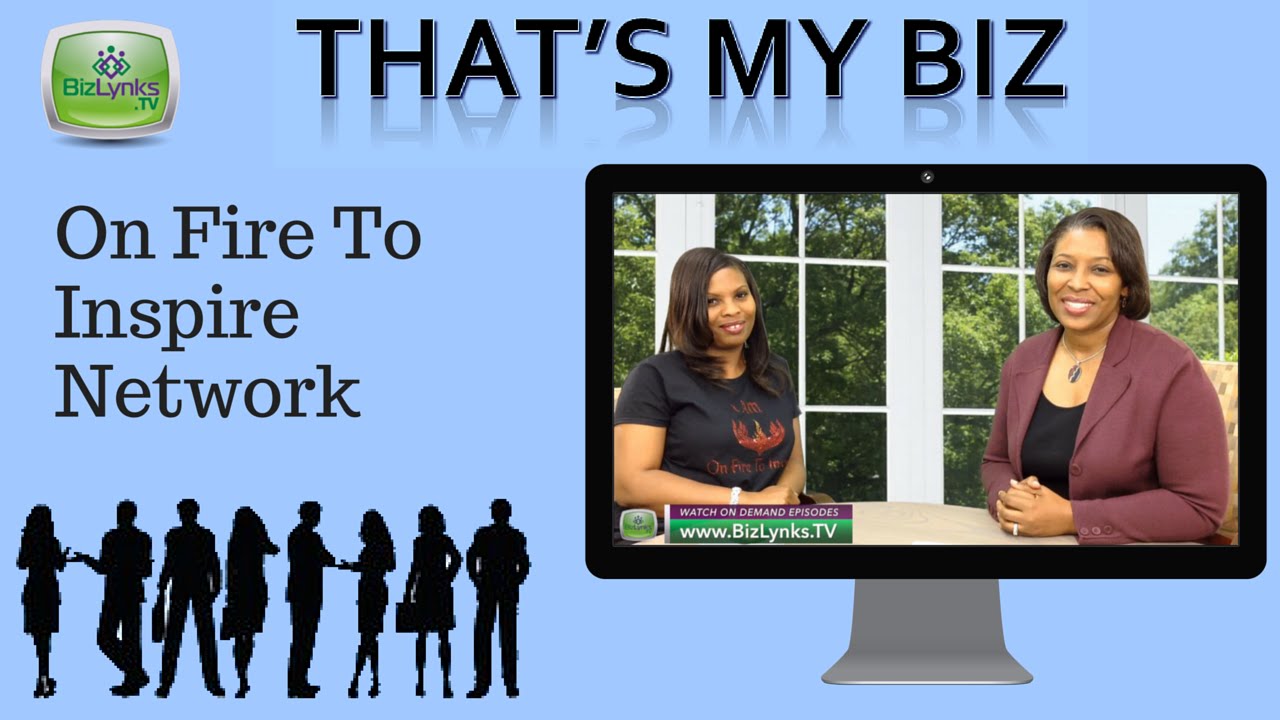 Aleigha Butler, On Fire to Inspire Network, on “That's My Biz”