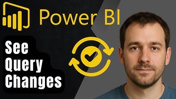 How to See Changes Made in Power BI Data Queries (2025 Step-by-Step Beginner Tutorial)