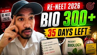 BIO 300+ in RE-NEET 2026 | Last 35 Days Strategy 🔥 #reneet2026 #neet2026 #neetbiology #reneet2026 