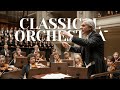 рџЏ пёЏ Classical Masterpieces That Will Transport You To Another World Classical Orchestra рџЏ пёЏ Classical Masterpieces That Will Transport You To Another World Classical Orchestra
