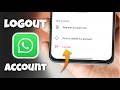 How to Logout WhatsApp Account from Android Phone | Apne Phone Mein se WhatsApp Kaise Logout Kare