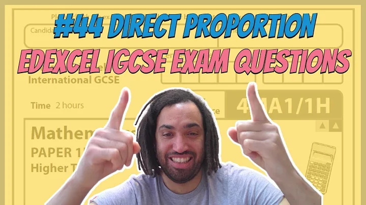 #44 Direct and Inverse Proportion - Edexcel IGCSE Exam Questions