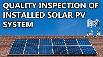 44- Quality Inspection Of Installed Solar PV System | Animated Video