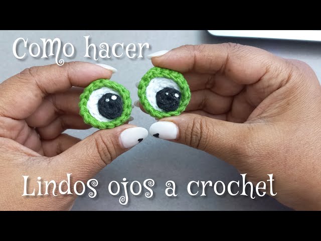 Guía completa para crear ojos ovalados a crochet: paso a paso -  JuanMáquinasdeCoser.com.ar
