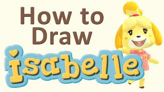 How To Draw Isabelle From Animal Crossing