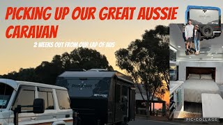 WE DROVE TO MELBOURNE TO PICK UP OUR NEW HOME ON WHEELS