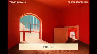 Tame Impala - Patience (Maurice Fulton Remix) [slowed + reverb]