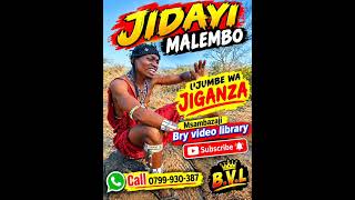 JIDAYI MALEMBO _UJUMBE WA JIGANZA ( Audio _Msambazaji Bry video library 2026)