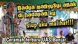 Ceramah Terbaru UAS Banjar di Kabuli|| Ustadz Hasanuddin Al banjari||Siup Aku Malihat #cermahlucu