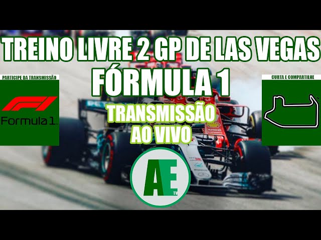 Treino Livre 2 GP de Las Vegas de Fórmula 1 (Narração Ao Vivo