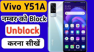 How to block number vivo y51a/vivo y51a me number unblock kaise kare/remove blacklist number vivo