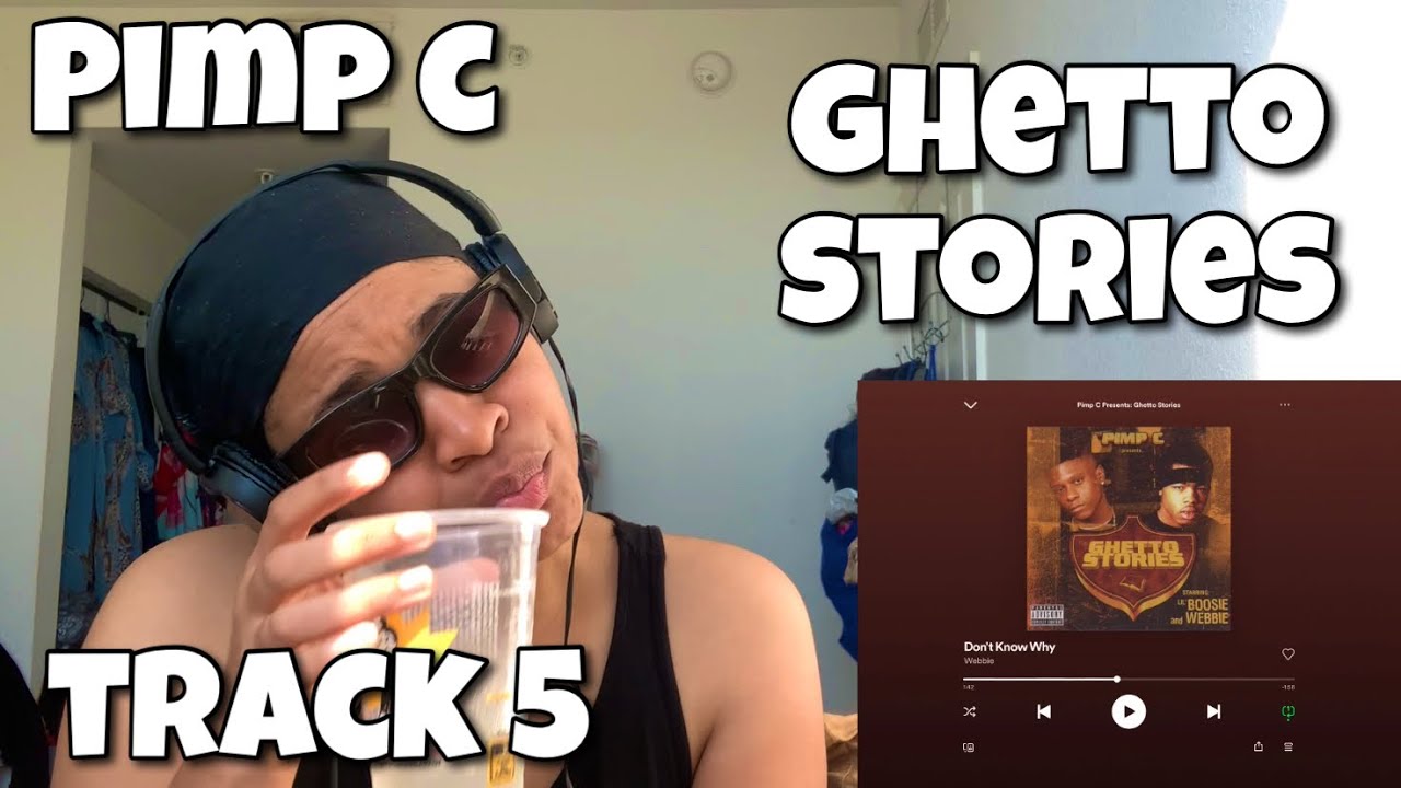 PIMP C, BOOSIE BADAZZ и WEBBIE: Реакция на альбом «GHETTO STORIES» «DON’T KNOW WHY»