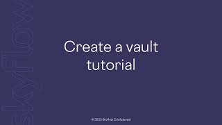 Tutorial: How to protect PII data and create a data privacy vault Wealth