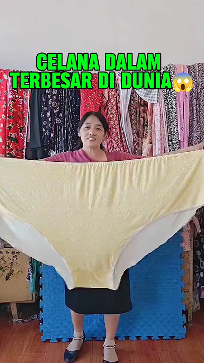 CELANA DALAM TERBESAR DIDUNIA 😱 #shorts