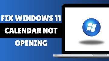 WINDOWS 11 CALENDAR NOT OPENING FIX 2024 | Fix Windows Calendar Crashing Problem