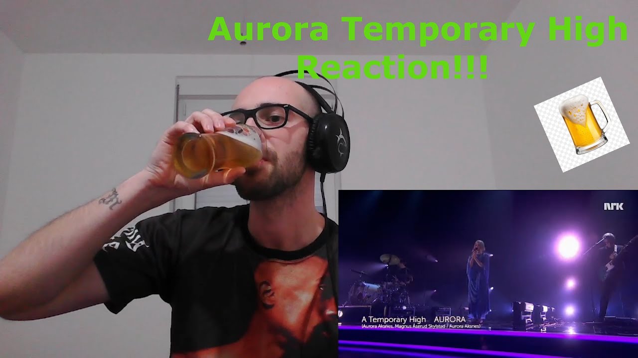 Aurora A Temporary High live (REACTION!!!) YouTube