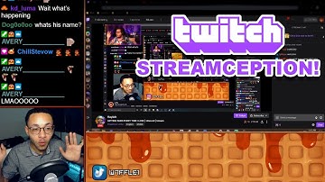 Craziest Twitch STREAMCEPTION Ever