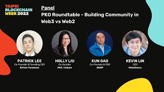 TBW22 Day 3: PKO Roundtable - Building Community in Web3 vs Web2