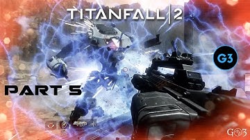 TITANFALL 2 Walkthrough Gameplay Part 5 - Into the Abyss (1080p 60fps No Commentary)