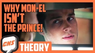 Why Mon-El ISN'T the Daxam Prince. EXPLAINED! | Cool Nerd Show