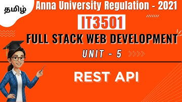 REST API in Full Stack Web Development in tamil||IT3501||Unit-5||AU.