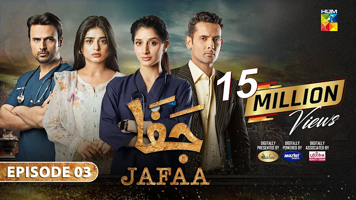 Jafaa - Ep 03 [CC] - 7th June 2024 - Sponsored By Salai, Masterpaints & Ujooba Beauty Cream - HUM TV