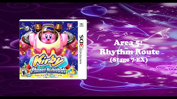 Kirby Planet Robobot (3DS, 2016) Area 5: Rhythm Route (Stage 5-7 EX)