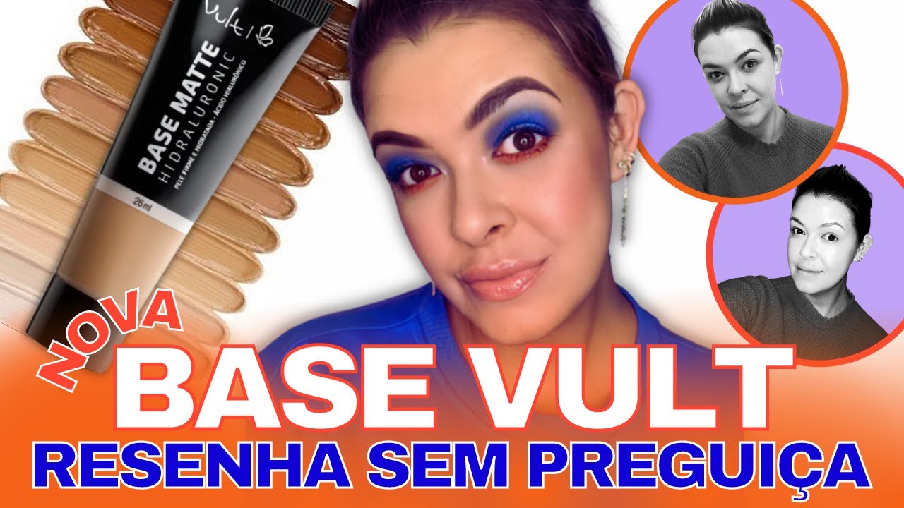 NOVA BASE MATTE HIDRALURONIC VULT | Resenha Sem Preguiça | Jéssica Roese