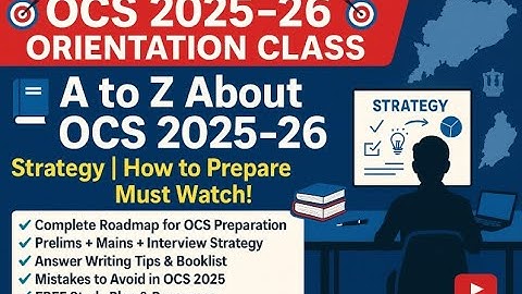A to Z About OCS 2025–26 | Strategy, How to Prepare | Must Watch Orientation Class