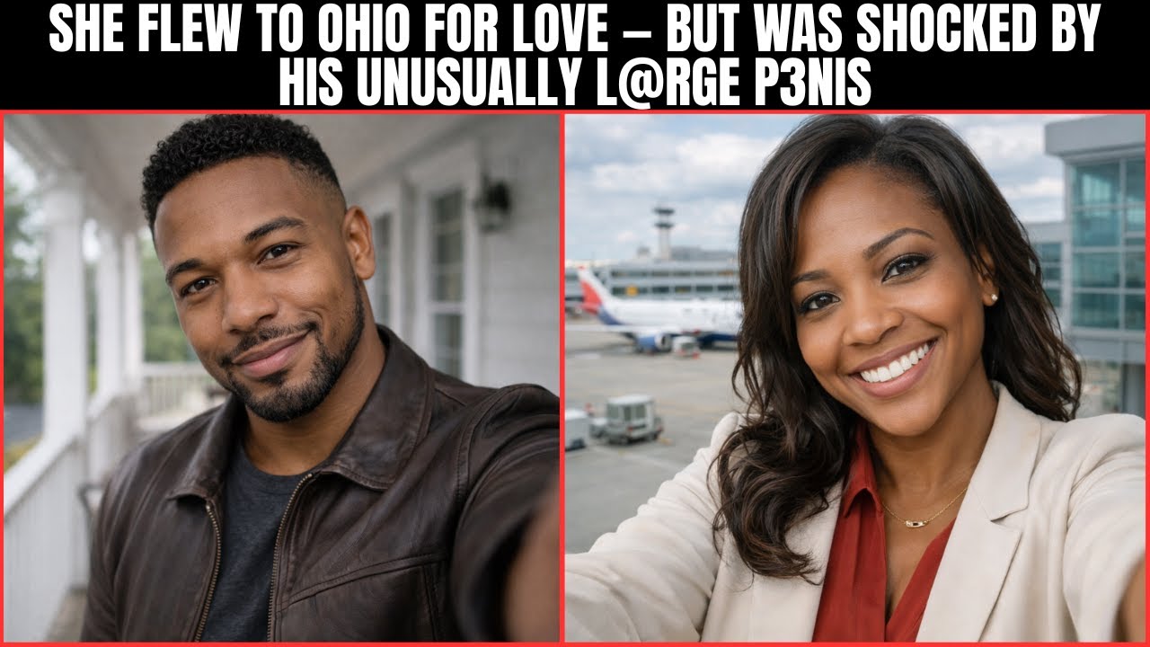 She Flew to Ohio to Live With Him, but Was Shocked by His Unusually L@rge p3nis—She Left, Until He…