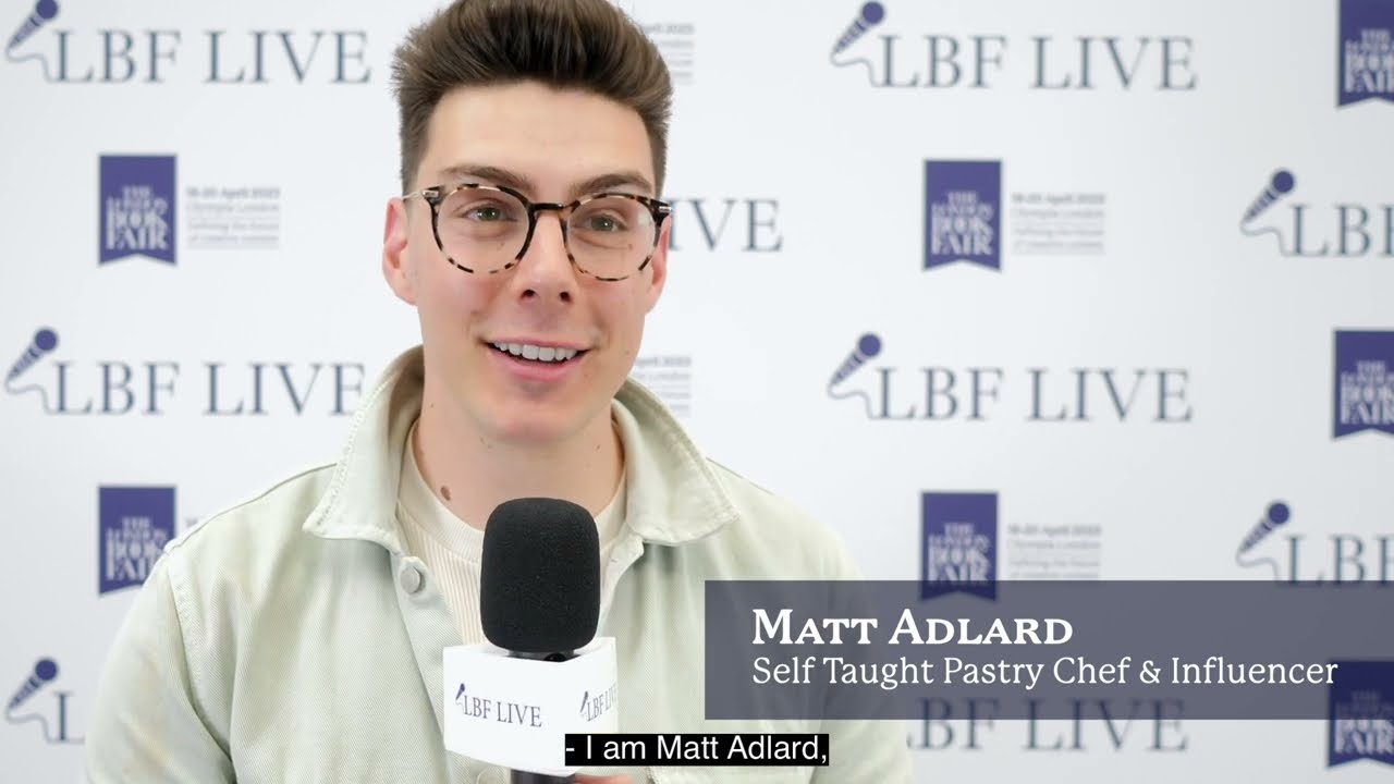 In conversation with: Matt Adlard, Self-Taught Pastry Chef and Influencer