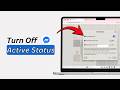 How to Turn Off Active Status on Facebook on Laptop (Easy Guide)