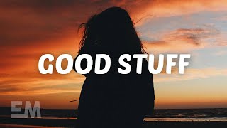 Griff - Good Stuff (Lyrics)