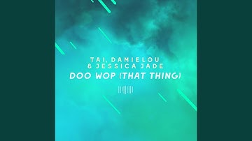 Doo Wop (That Thing) (The ShareSpace Australia 2017)