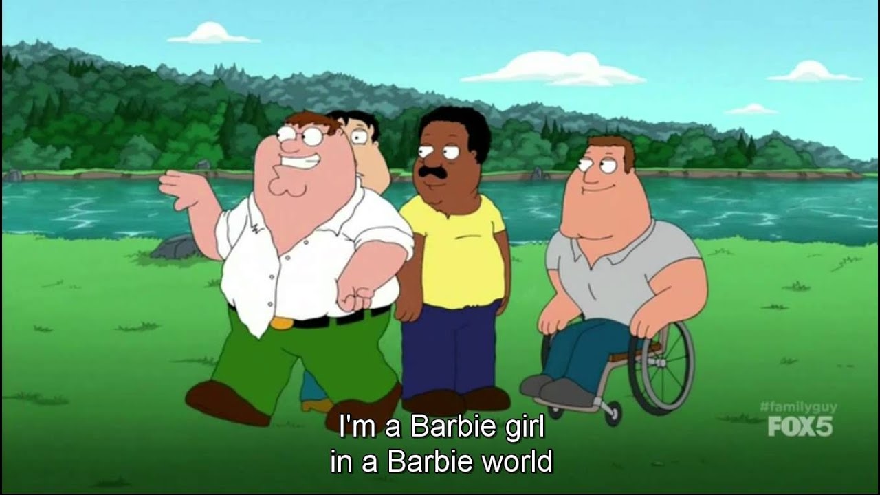 Family Guy Barbie Girl YouTube